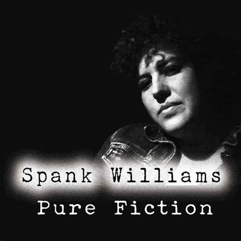spank williams|Music .